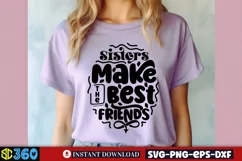Sisters make the best friends SVG, Best Friends SVG Product Image 2
