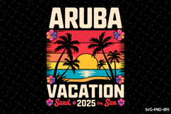 Aruba Vacation 2025 SVG Design | Summer | SVG Cut files Product Image 1