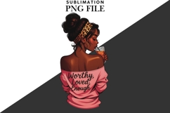 Motivational Melanin woman Sublimation PNG, Graphic Illustra Product Image 4
