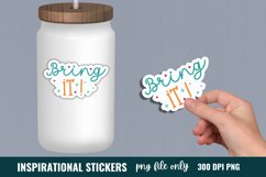 Inspirational Quotes Sticker, Bring it Sticker Product Image 1
