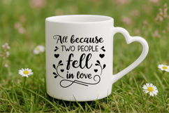 All because two people fell in love Family Quotes SVG Design Product Image 4