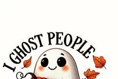 I Ghost People All Year Round PNG, Cute Halloween Ghost Product Image 2