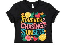 Forever Chasing Sunsets Svg | Svg Files | Shirt Svg Product Image 1