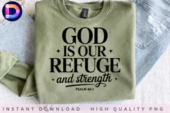 God Is Our Refuge And Strength Psalm 46:1 PNG Product Image 4