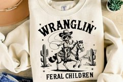Wranglin&#039; Feral Children Sublimation Product Image 4