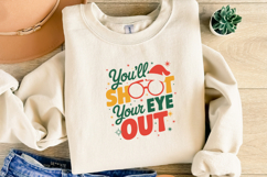 You&#039;ll Shoot your eye out Svg | Christmas svg | Shirt Svg Product Image 5