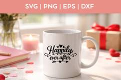 Happily Ever After SVG Bundle | PNG Valentine's Day Product Image 3