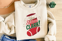 You Serious Clark Svg | Christmas svg | Shirt Svg Product Image 5