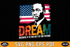 Dream Because it is the key to the Future SVG Design Product Image 1