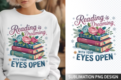 Reading is Dreaming Fantasy Book Lovers - Sublimation PNG Product Image 1
