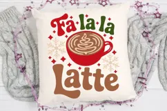 Fa La La Latte Svg, Latte Lover Svg, Cozy Christmas Svg. Product Image 4