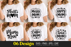 Heart Messy Happy Mom Quotes SVG PNG Product Image 1