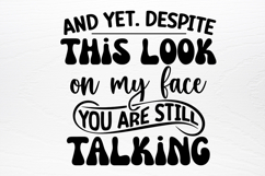 Funny Quotes Designs SVG Product Image 4
