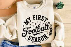 My first Football Season Svg | Game Day Svg | Shirt Svg Product Image 5