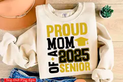 proud mom of 2025 graduate Senior png Product Image 3