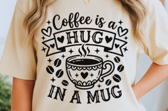 Coffee Is A Hug In A Mug Svg, Coffee Lover Svg. Product Image 5