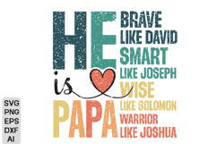 He is Papa PNG, Christian Fathers Day PNG, Fathers Day SVG Product Image 4