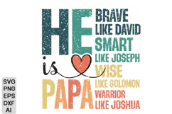 He is Papa PNG, Christian Fathers Day PNG, Fathers Day SVG Product Image 4