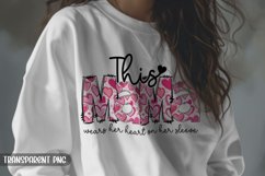 This Mama Wears Her Heart On Her Sleeve , Valentine PNG Product Image 5