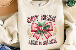 Out Here Like A Snack Sublimation,Christmas Png Product Image 3