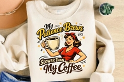 My Patience Brews Slower Than My Coffee Funny Retro Coffee Product Image 4