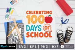 Celebrting 100 Days Of School SVG, School SVG Design Product Image 1