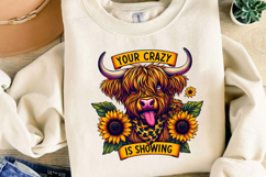 Your Crazy Is Showing Sublimation, Funny Cow Png Product Image 4