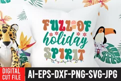 Full Of Holiday Spirit SVG Cut File Product Image 4