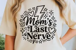 Mom's Last Nerve Svg, Mom life Svg, Sassy Mom Svg. Product Image 5
