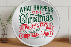 What Happens At The Christmas Party Stays At The Christmas Product Image 4