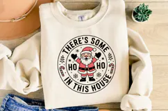 There's some Ho Ho in this house Svg | Shirt Svg Product Image 4