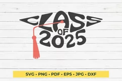 Class of 2025 in the shape of a Graduation Cap SVG Cut File Product Image 1