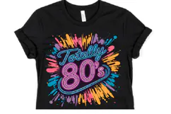 Totally 80's Svg | Svg Files for Cricut | Shirt Svg Product Image 1
