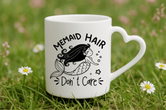 Mermaid hair don&#039;t care SVG Design, Mermaid SVG Design Product Image 4