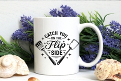 Catch You On The Flip Side Svg, Funny kitchen Sign Svg. Product Image 5