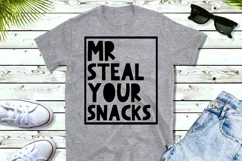Mr Steal Your Snacks, Toddler SVG, Funny Kid Shirt SVG Product Image 4