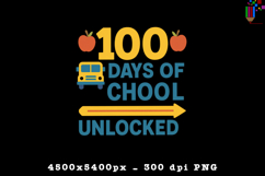 100 Days of School Unlocked PNG Product Image 1