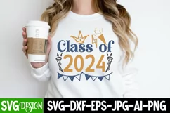 Class of 2024 SVG Cut File, Class of 2024 Sublimation Design Product Image 2