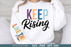 keep rising Sleeve SVG Designs,Positive quotes Product Image 1
