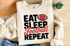 Eat Sleep Football Repeat Svg | Game Day Svg | Shirt Svg Product Image 5