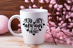 You are always in my heart SVG, Valentine's Day SVG Product Image 4