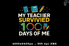 My Teacher Survived 100 Days of Me Pop It PNG Product Image 1