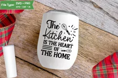 The Kitchen Is The Heart Of The Home SVG Cut File Product Image 4