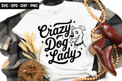 Crazy Dog Lady SVG - Dog t-shirt Design Product Image 1