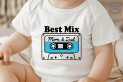 Best Mix Mom and Dad Cute Onesie Boy and Girl Baby Quote SVG Product Image 2
