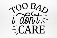 Funny Quotes Designs SVG Product Image 4