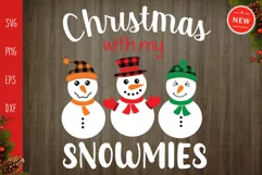 Christmas With My Snowmies Svg, Buffalo Plaid Svg, Christmas Product Image 2