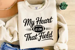 My heart is on that field Svg | Game Day Svg | Shirt Svg Product Image 4