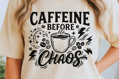 Caffeine Before Chaos Svg, Coffee Lover Svg, Caffeinated Svg Product Image 5