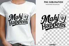 Mahjong quote png design for T-shirts Product Image 4